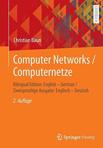 Computer Networks / Computernetze: Bilingual Edition: English – German / Zweisprachige Ausgabe: Englisch – Deutsch