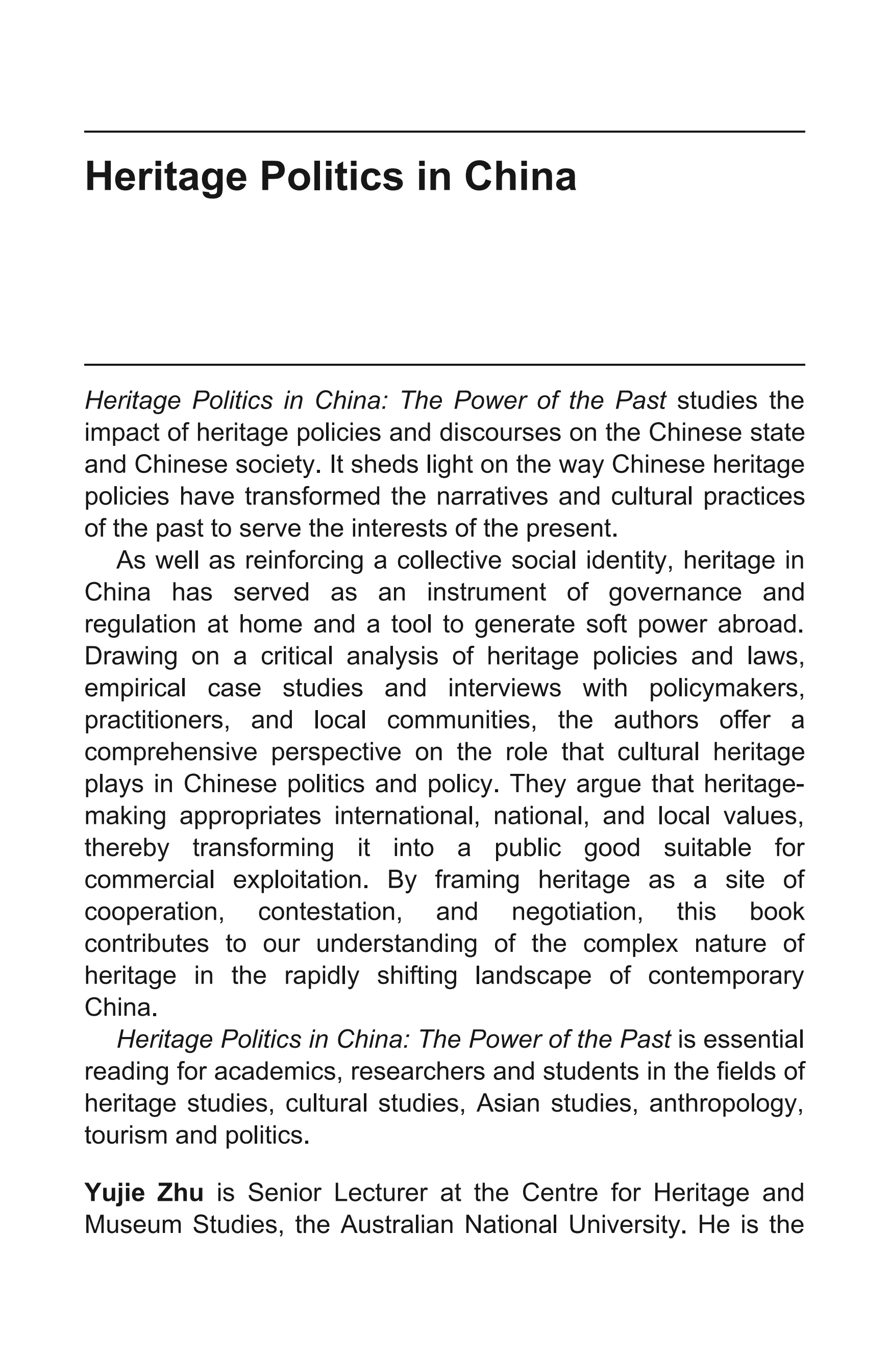 Heritage Politics in China: The Power of the Past