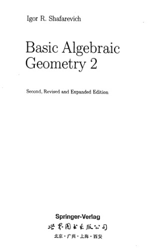 Basic Algebraic Geometry 2: Schemes and Complex Manifolds: v. 2