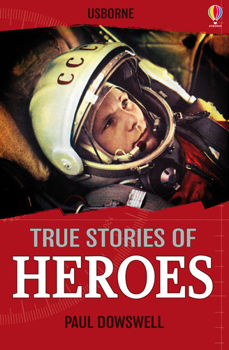 Usborne True Stories of Heroes
