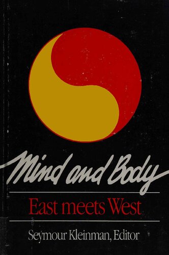 Mind and Body: East meets West