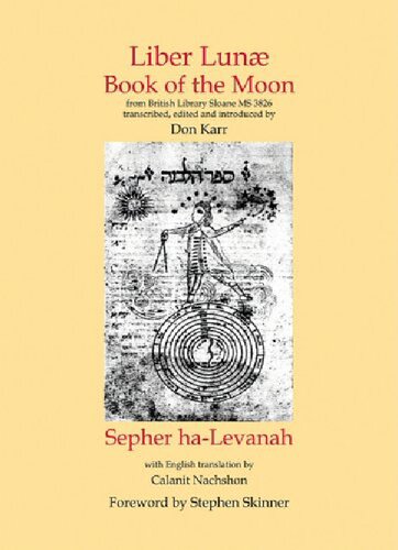 Liber Lunae: Book of the Moon / Sepher ha-Levanah