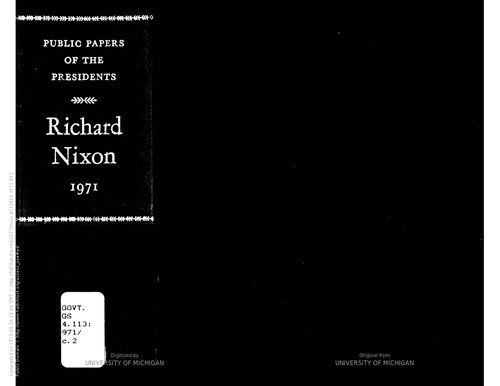 Richard Nixon 1971  containing the public messages, speeches, and statements of the president.