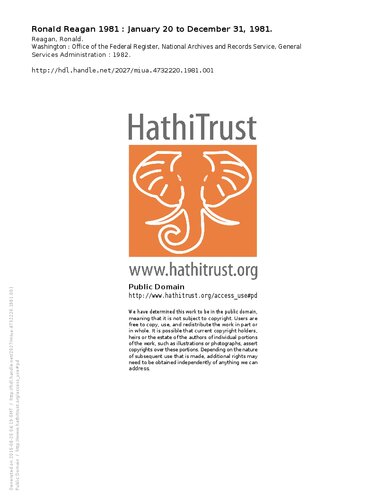 Ronald Reagan 1981 : January 20 to December 31, 1981.