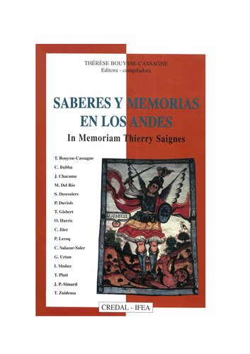 Saberes y memorias en los Andes. In memoriam Thierry Saignes