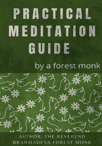 PRACTICAL MEDITATION GUIDE BY A FOREST MONK