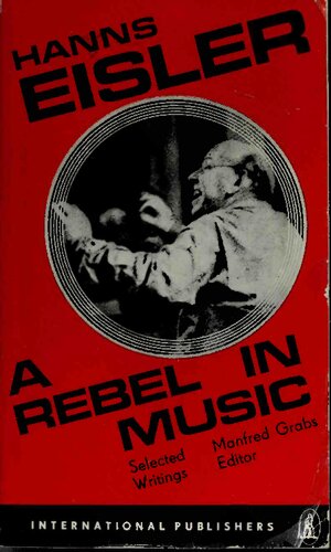 A rebel in music : selected writings