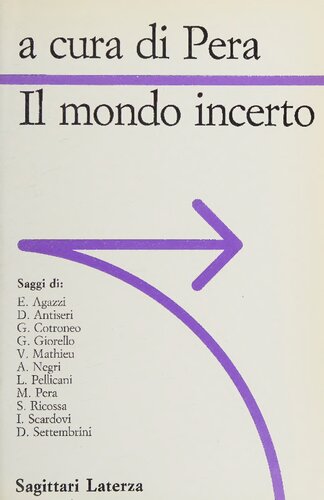 Il mondo incerto