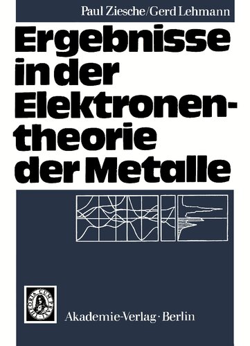 Ergebnisse in der Elektronentheorie der Metalle