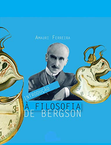 Introdução à filosofia de Bergson