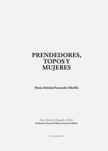 Prendedores, topos y mujeres