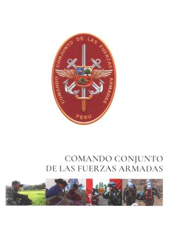 Comando Conjunto de las Fuerzas Armadas (Perú). Memoria histórica institucional