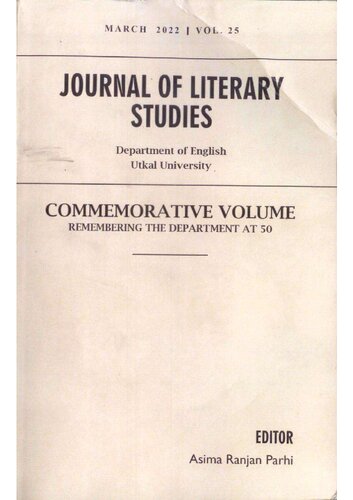 Annual  JOURNAL OF LITERARY STUDIES Golden Jubilee Commemorative Volume [XXV, 2022, Vol. 25 &nbsp;ed.]
