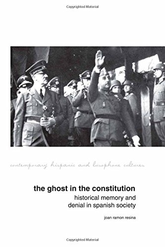 The Ghost in the Constitution: Historical Memory and Denial in Spanish Society
