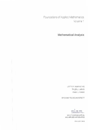 Foundations of Applied Mathematics, Volume 1: Mathematical Analysis