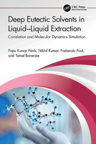 Deep Eutectic Solvents in Liquid-Liquid Extraction: Correlation and Molecular Dynamics Simulation