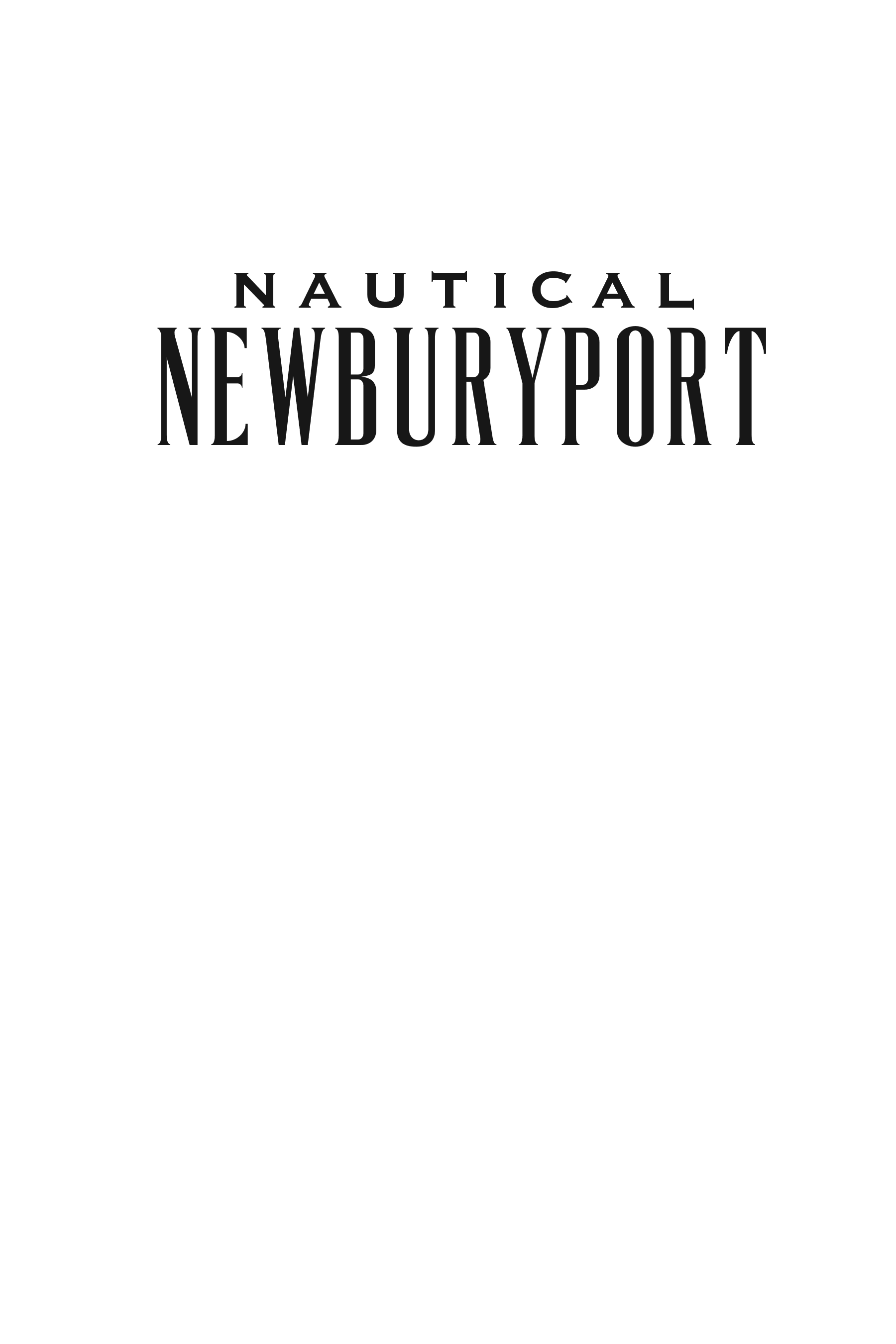 Nautical Newburyport: A History of Captains, Clipper Ships and the Coast Guard