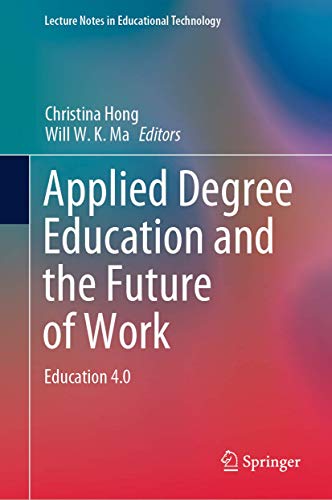 Applied Degree Education and the Future of Work: Education 4.0