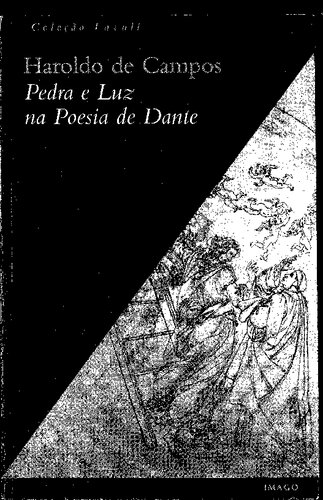 Pedra e luz na poesia de Dante