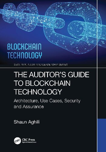 The Auditor's Guide to Blockchain Technology: Architecture, Use Cases, Security and Assurance