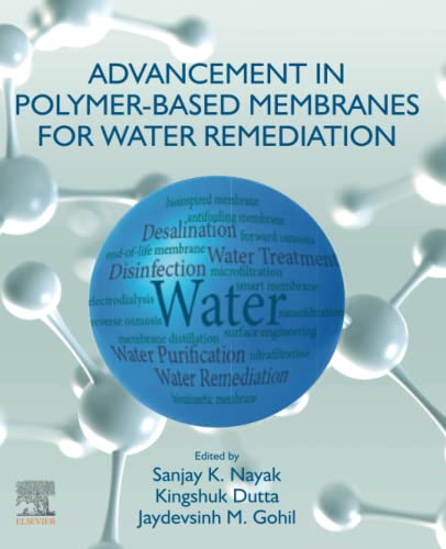 Advancement in Polymer-Based Membranes for Water Remediation