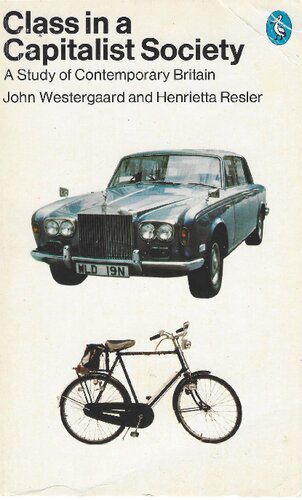 Class in Capitalist Society. A Study of Contemporary Britain