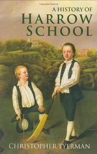 A History of Harrow School, 1324-1991