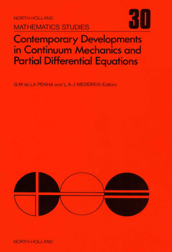 Contemporary Developments in Continuum Mechanics and Partial Differential Equations 1977: International Symposium Proceedings