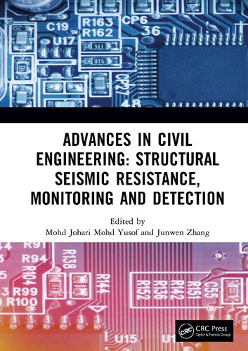 Advances in Civil Engineering: Structural Seismic Resistance, Monitoring and Detection