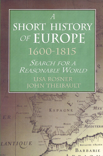 A Short History of Europe, 1600-1815