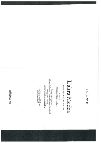 L'altra Medea. Premesse a un romanzo