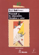 Foucault y la educación: disciplinas y saber