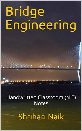 Bridge Engineering: Handwritten Classroom (NIT) Notes