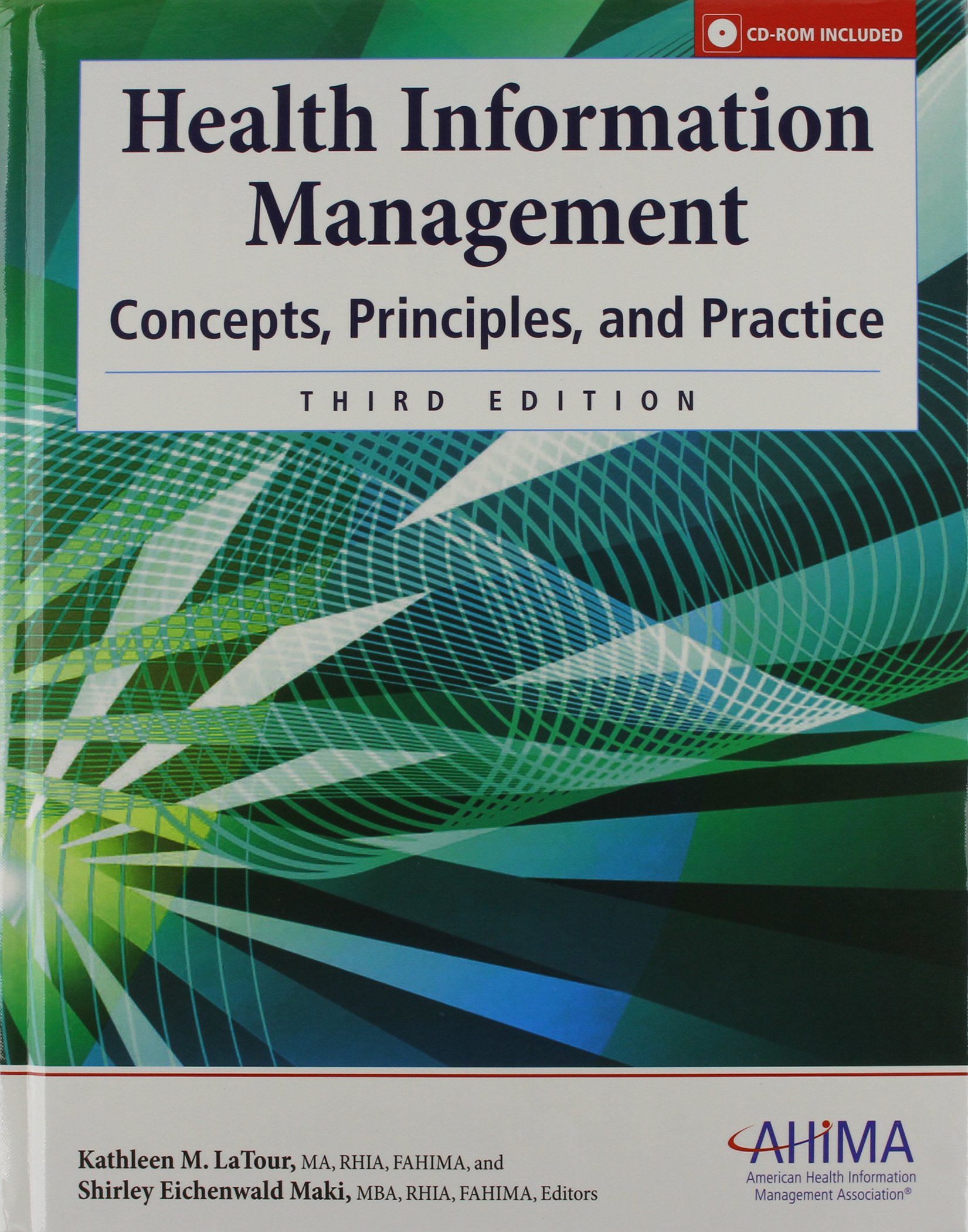 Health Information Management: Concepts, Principles, and Practice