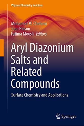 Aryl Diazonium Salts and Related Compounds: Surface Chemistry and Applications