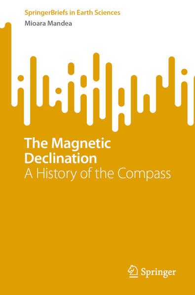 The Magnetic Declination: A History of the Compass