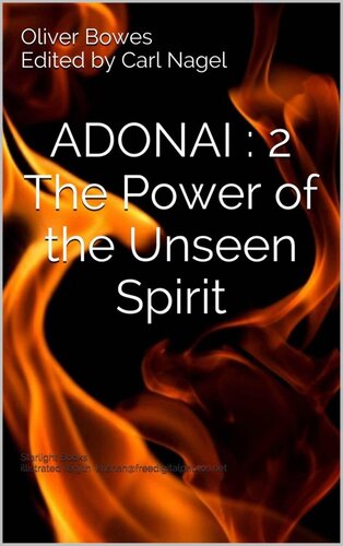 ADONAI : 2 The Power of the Unseen Spirit