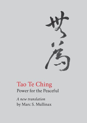 Tao te Ching : Power for the Peaceful