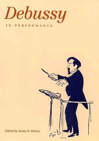 Debussy in Performance