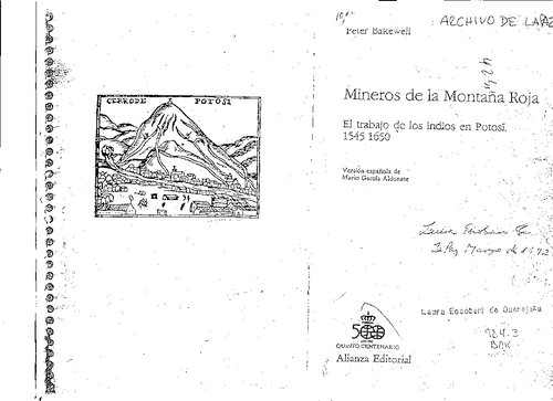 Mineros de la Montaña Roja. El trabajo de los indios en Potosí 1545-1650