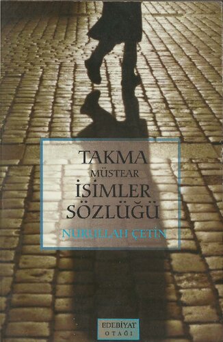Takma Müstear İsimler Sözlüğü