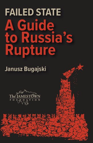 Failed State - Guide to Russia's Rupture