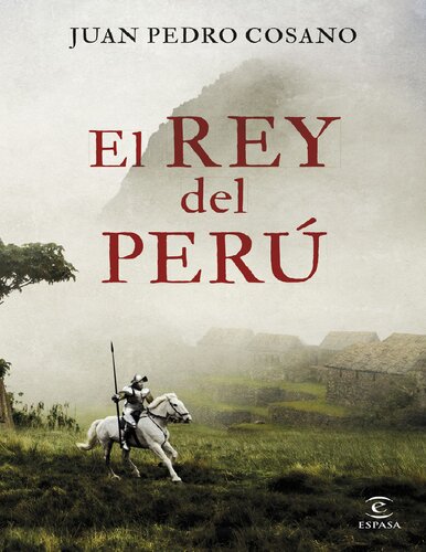 El rey del Perú