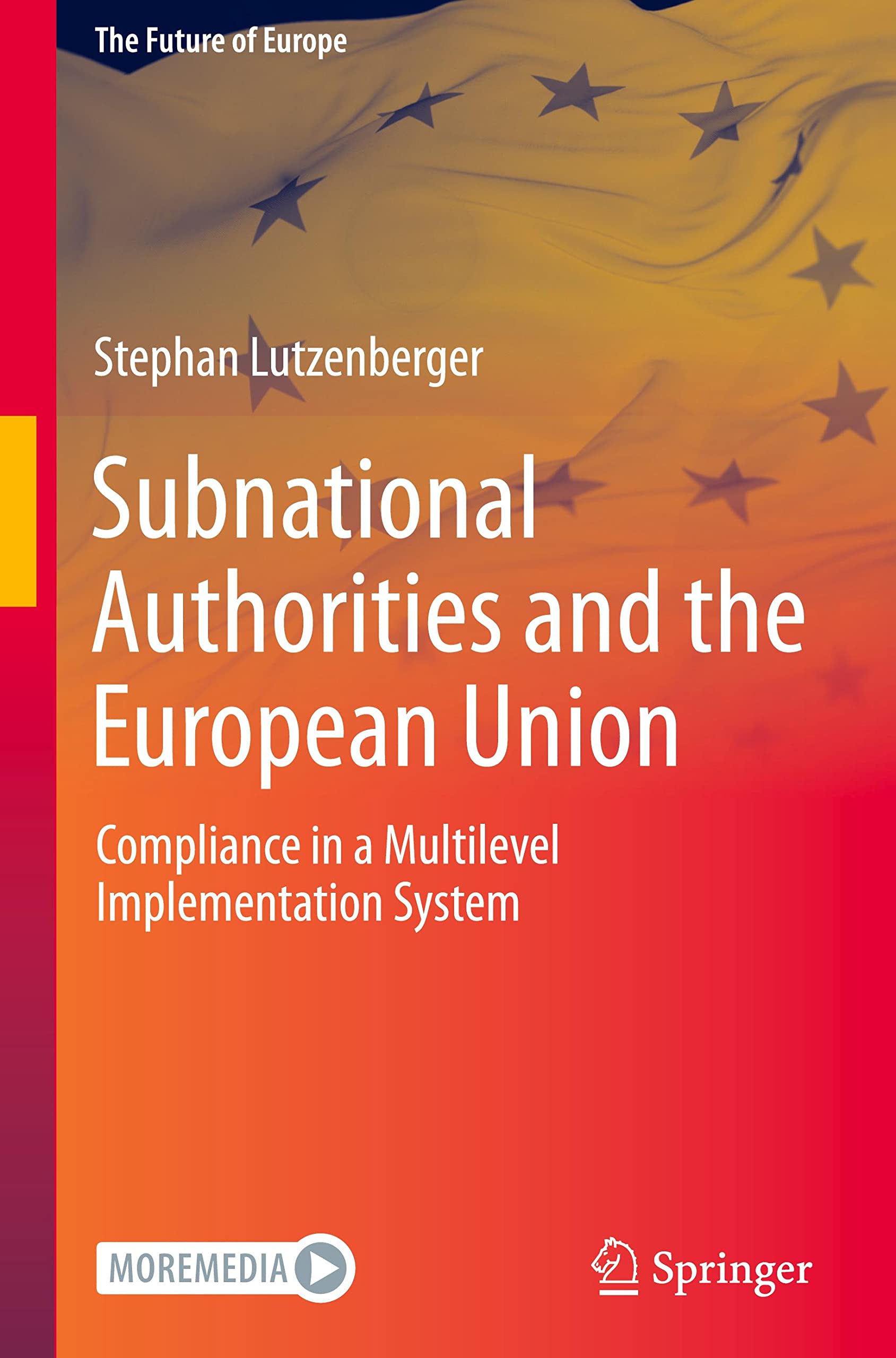Subnational Authorities and the European Union: Compliance in a Multilevel Implementation System