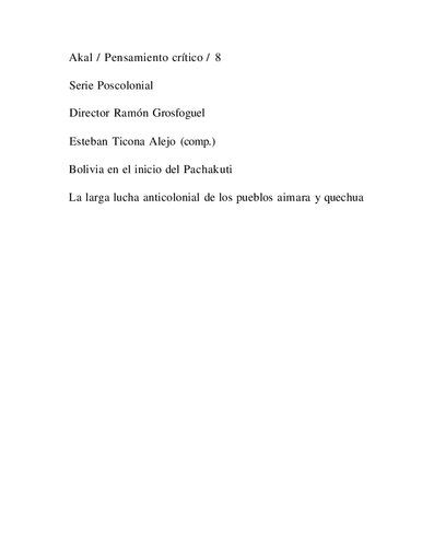 Bolivia en el inicio del Pachakuti: La larga lucha anticolonial de los pueblos aimara y quechua