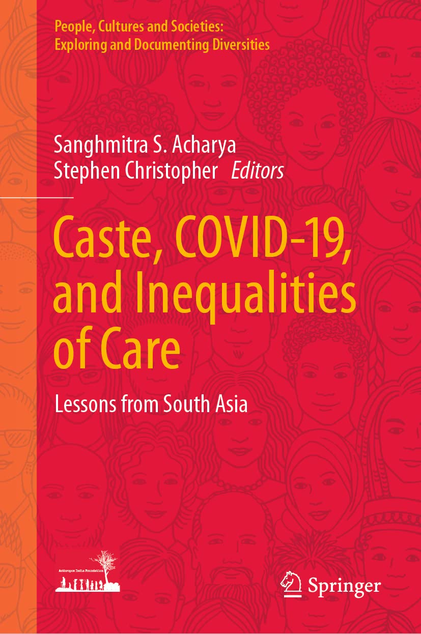 Caste, COVID-19, and Inequalities of Care: Lessons from South Asia