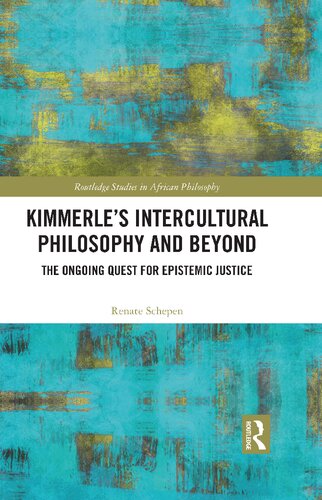 Kimmerle's Intercultural Philosophy and Beyond: The Ongoing Quest for Epistemic Justice