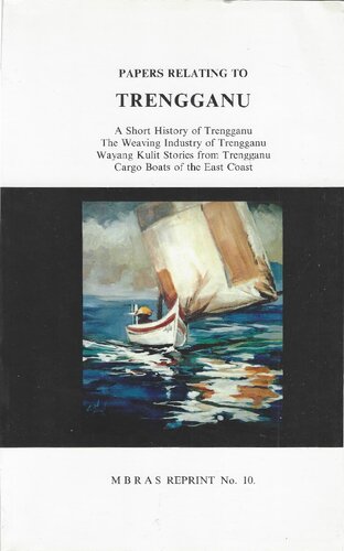 Papers Relating to Trengganu