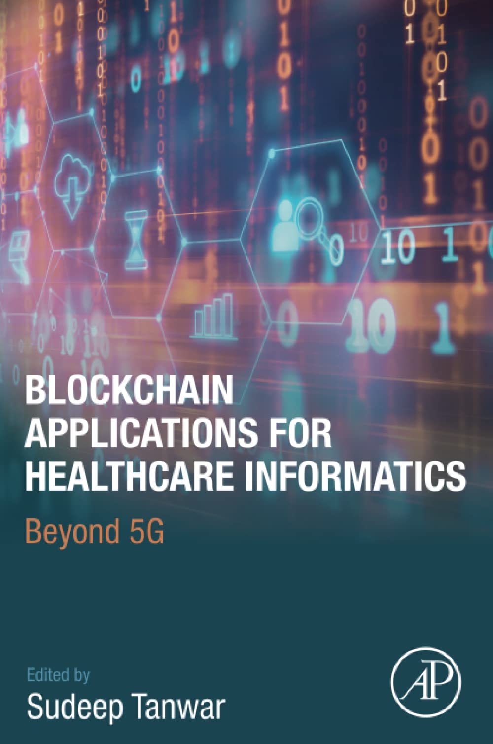 Blockchain Applications for Healthcare Informatics: Beyond 5G