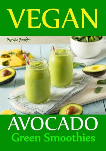 Vegan Avocado Green Smoothies